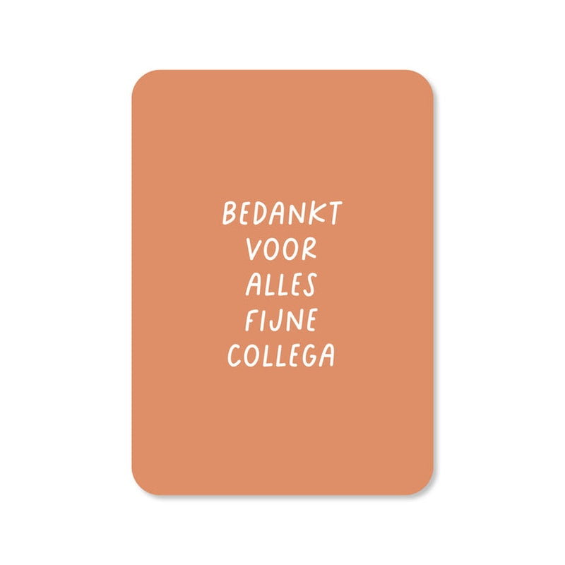 Kaart Bedankt Voor Alles Fijne Collega | Zonder Envelop