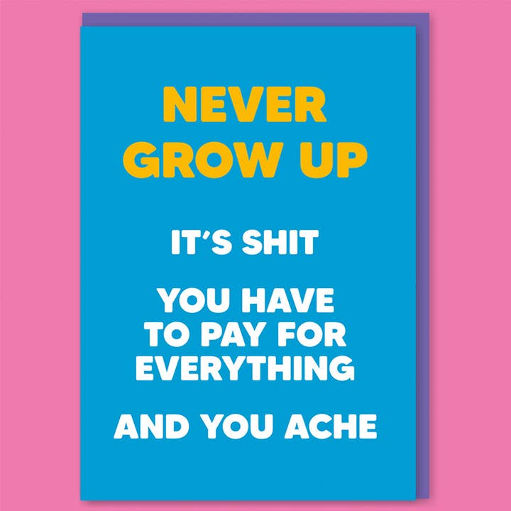 Kaart Never Grow Up