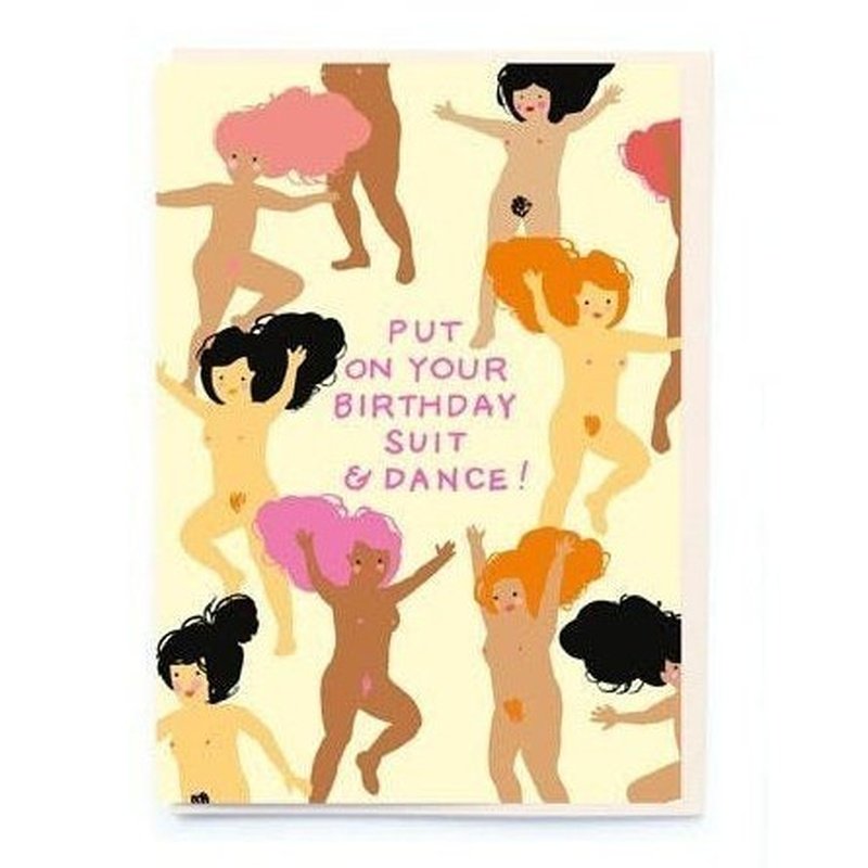 Kaart Put On Your Birthday Suit & Dance!