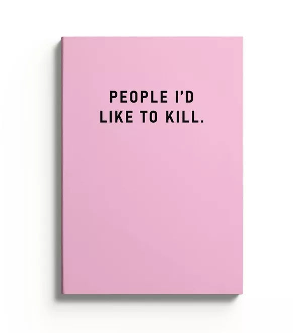 A5 Notebook PERSONS que j'aimerais tuer