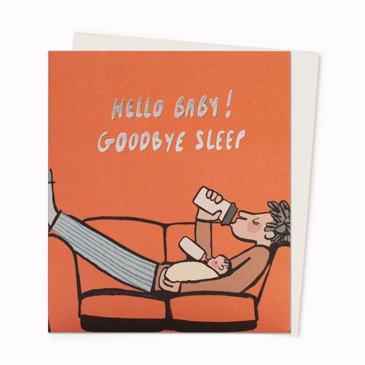 Kaart Hello Baby! Goodbye Sleep