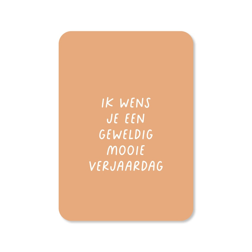 Kaart Ik Wens Je Een Geweldig Mooie Verjaardag