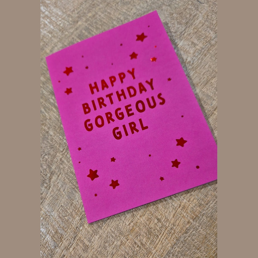 Kaart Happy Birthday Gorgeous Girl | Sterretjes