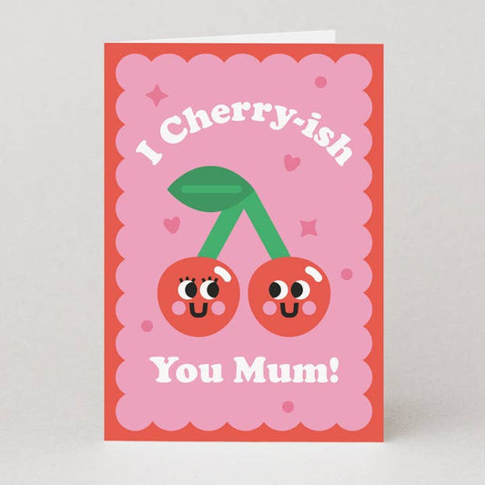 Kaart Cherry-ish You Mum!
