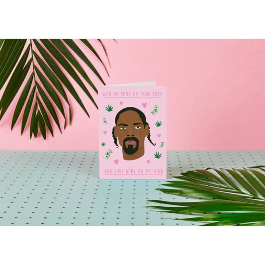 Kaart With My Mind On Your Body | Snoop Dogg