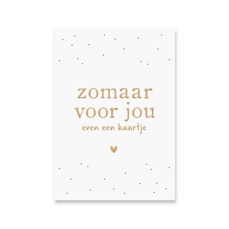 Kaart Zomaar Voor Jou Even Een Kaartje
